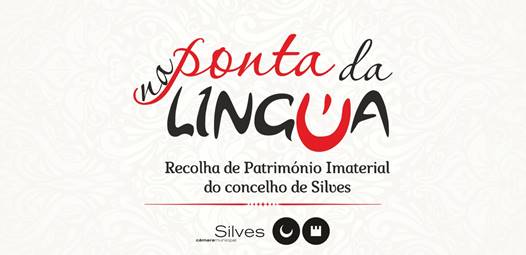 Silves promove Patrimnio Imaterial "Na Ponta da Lngua"