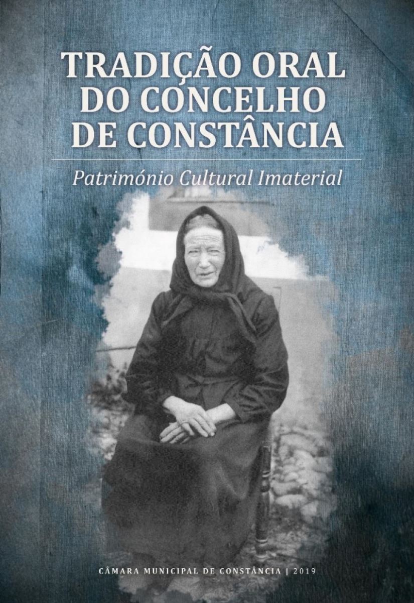 Tradio Oral do Concelho de Constncia - Patrimnio Cultural Imaterial 