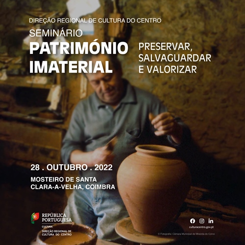 Seminrio Patrimnio Cultural Imaterial. Preservar, salvaguardar e valorizar, 28 outubro